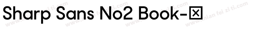 Sharp Sans No2 Book字体转换